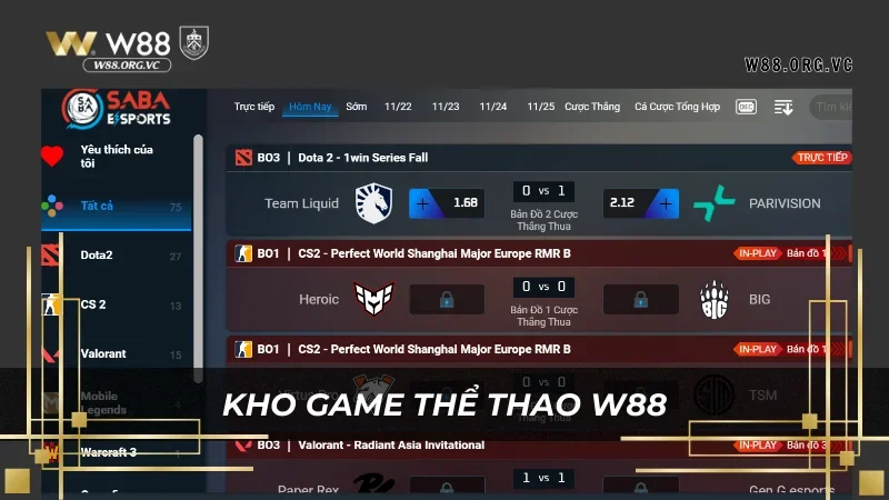 Hòa mình vào kho game đồ sộ của Esports W88